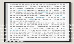 TP钱包（TokenPocket）是一个